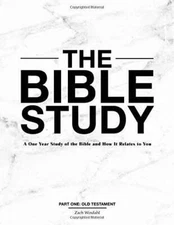 The Bible Study - Paperback By Zach Windahl - VERY GOOD