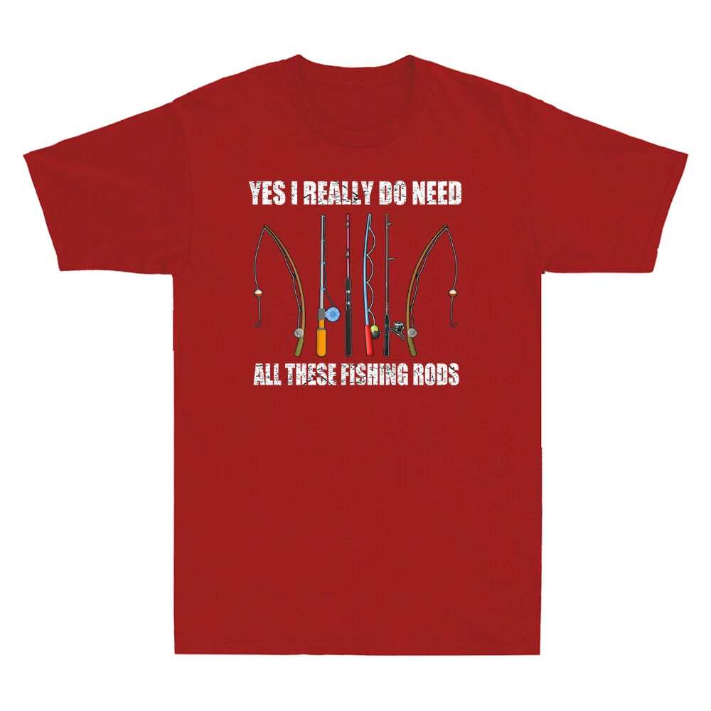 Yes I Really Do Need All These Fishing Rods Funny Fishing Vintage Men's T-Shirt
Opens in a new windo