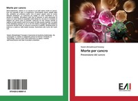 Naiem Ahmadinejad Farsangi | Morte Per Cancro | Taschenbuch | Italienisch (2019)