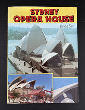 Sydney Opera House The First Decade By James Sim 1983 Hardcover DJ Architecture