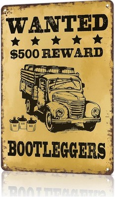 Funny Tin Metal Signs Home Décor poster Bootlegger Bootlegger Moonshine Bootlegg