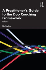 A Practitioners Guide to the Duo Coaching Fra...