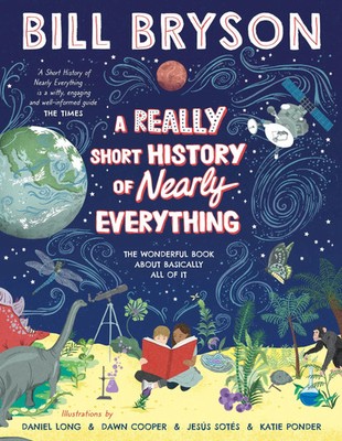 A Really Short History of Nearly Everything Bill Bryson Taschenbuch 176 S. 2020
