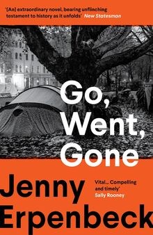 Go, Went, Gone von Erpenbeck, Jenny | Buch | Zustand sehr gut