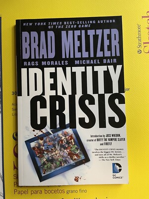 Identity Crisis (DC Comics, 2005 October 2006)