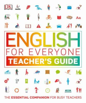 English for Everyone: Teacher&rsquo;s Guide: ESL Teaching Materials and 
