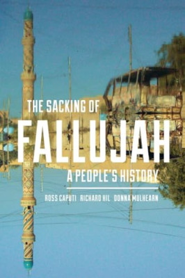 The Sacking of Fallujah: Aa People's History (Culture a - Paperback / softback N