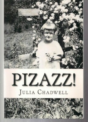 Pizazz! TPB 2016 Createspace Julia Chadwell