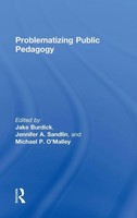 Problematizing Public Pedagogy | Jake Burdick (U. A.) | Buch | Englisch | 2013