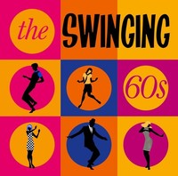 Various Artists: Various Artists - The Swinging 60S - - (Cd / T)