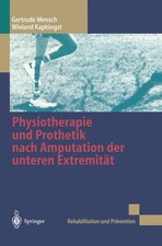 Physiotherapie und Prothetik nach Amputation ...