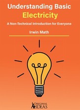 Understanding Basic Electricity: A Non-Techni...