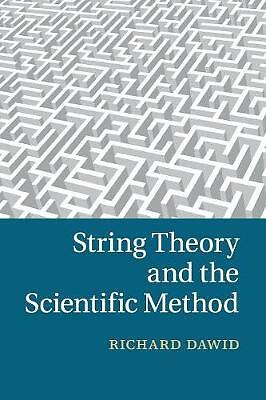 String Theory and the Scientific Method Dawid Paperback 9781107449619