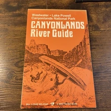 Canyonlands River Guide Waterproof Bill Buzz Belknap Westwater Book Map Vtg 1984