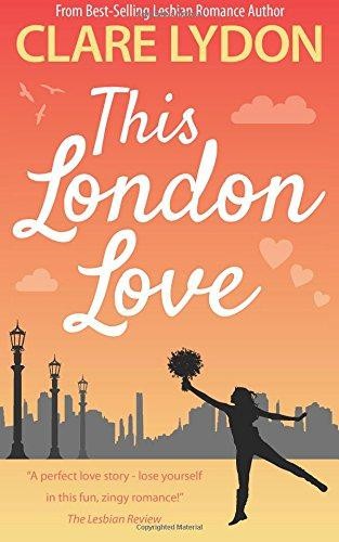 This London Love (London Romance Series) - Lydon, Clare