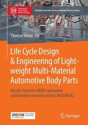 Life Cycle Design & Engineering of Lightweight Multi-Material... - 9783662652725