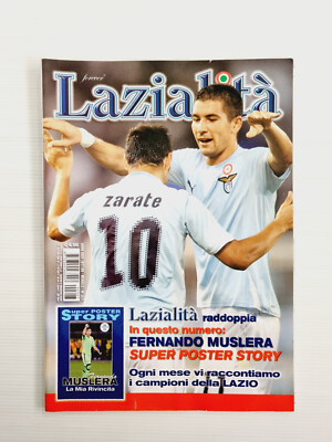 Lazialita Lazio N. 327 October 2009 Zarate-Ballardini-Barreto-Kolarov-Peruzzi