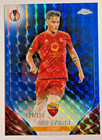 Paulo Dybala Roma Topps Chrome Blue Geometric UCC Champions Trading Card 139/150