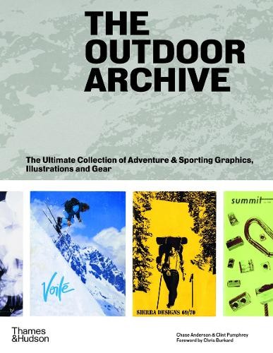 The Outdoor Archive by Clint Pumphrey, Chris Burkard, Chase A... - - Image 2