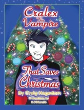 Cralex the Vampire That Saves Christmas by Craig Hagedorn (English) Hardcover Bo