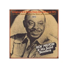 Roy Milton & His Solid Senders - Roy Milton & His Solid Senders