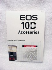 Canon EOS 10D Accessories Pamphlet | Folds Out | $6 |