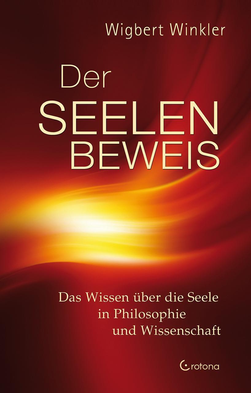 Der Seelenbeweis Wigbert Winkler 9783861910947