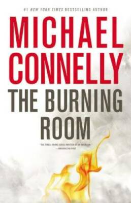 The Burning Room (A Harry Bosch Novel) - Hardcover - VERY GOOD