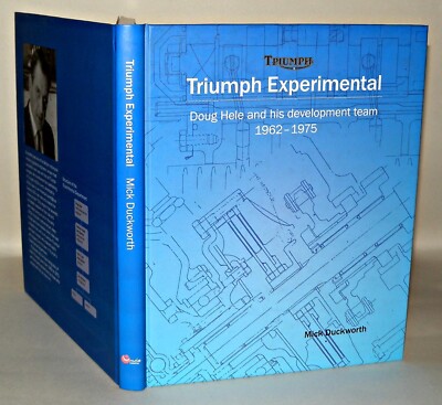 Triumph Experimental, Doug Hele And His Development Team 1962-1975, HB 2013
