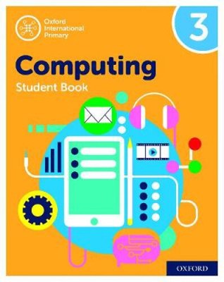 Oxford International Computing: Student Book 3 by Alison Page