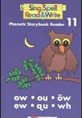STORYBOOK # 11 SECOND EDITION SING SPELL READ AND WRITE Modern Cu