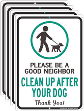 Clean up after Your Dog Signs, 4 Pack 14"X 10" Please Be a Good Neighbor Clean