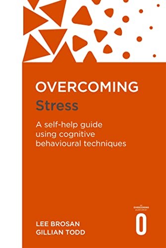 Overcoming Stress,Leonora Brosan, Gillian Todd