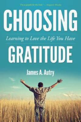 #ad #ad Choosing Gratitude: Learning to Love the Life You Have Paperback VERY GOOD $4.39