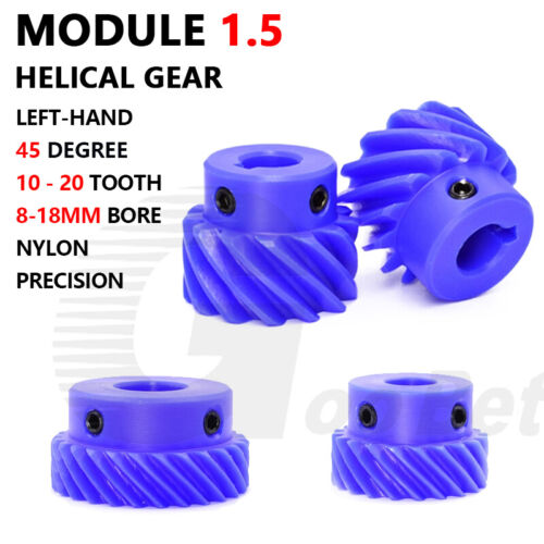 Module 1.5 Helical Gear 45° Left-hand 10-20 Tooth Pinion Bore 8-18mm Nylon Blue - Picture 1 of 12