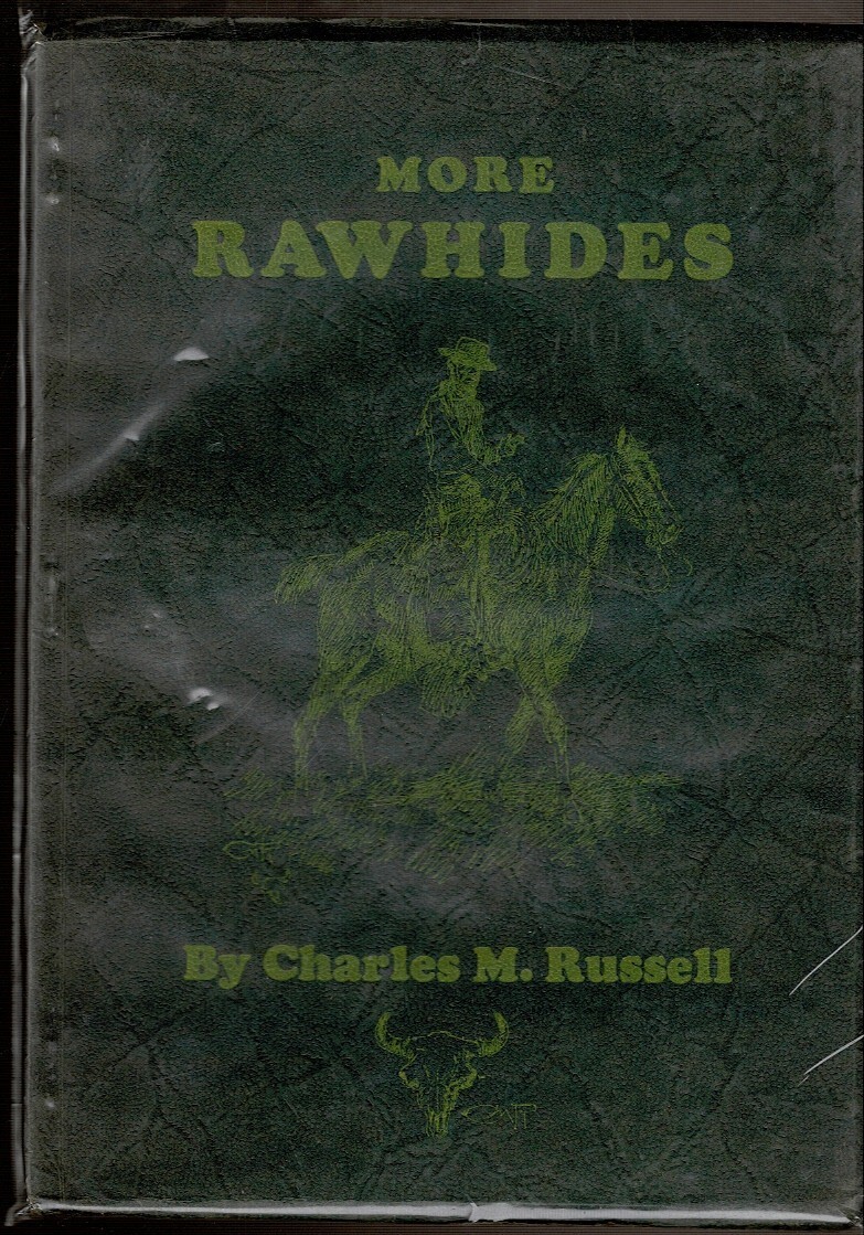 MORE RAWHIDES by Russell, Charles M. eBay