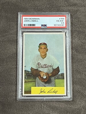 1954 Bowman John Johnny Lindell #159 PSA 4.5 VG-EX+ Phillies Vintage!