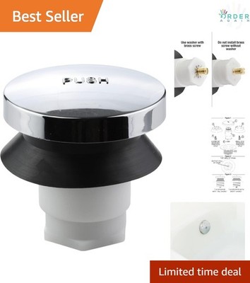 Touch Toe Tub Drain Stopper Chrome Plastic 2 Inch Easy Installation
