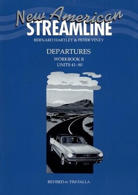 New American Streamline Departures - Beginner: An Intensive American English...