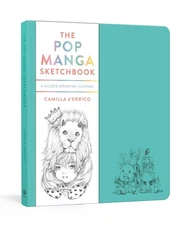 The Pop Manga Sketchbook: A Guided Drawing Journal - paperback d'Errico, Cam...
