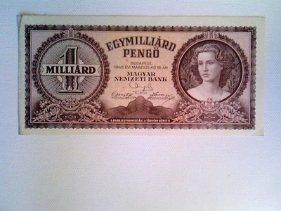 Banknote, Ungarn, Egymillion Pengo, 1.000.000.000 Pengö, 1946