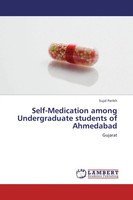 Sujal Parikh | Self-Medication Among Undergraduate Students Of Ahmedabad | Buch
