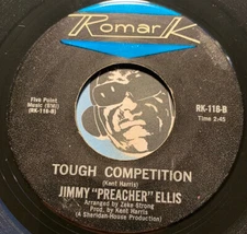 JIMMY PREACHER ELLIS Blues 45  Tough Competition b/w I Can't Work And Watch You