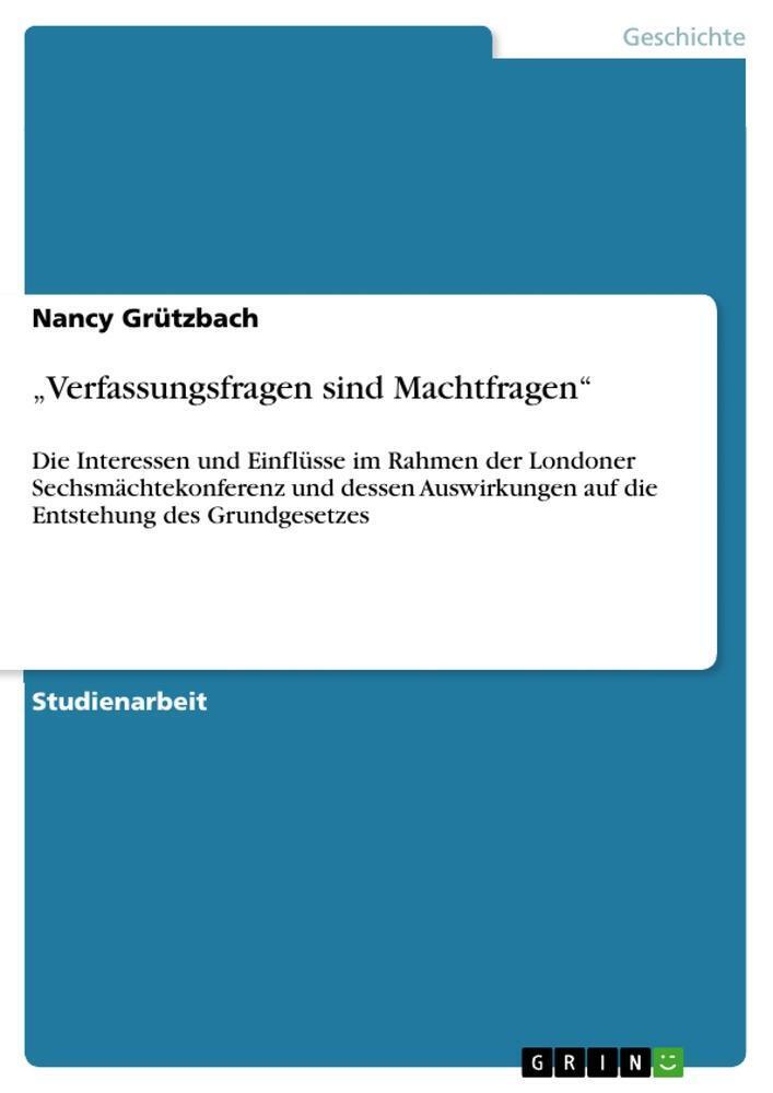 Nancy Grützbach | ¿verfassungsfragen Sind Machtfragen¿ | Taschenbuch |