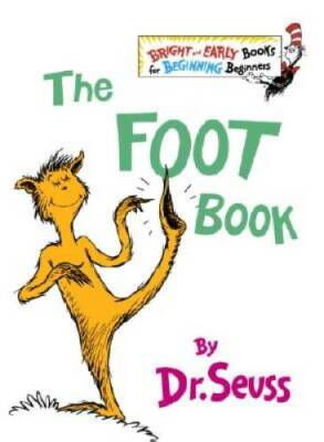 The Foot Book (The Bright and Early Books for Beginning Beginners) - ACCEPTABLE