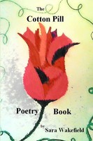 Sara Wakefield | The Cotton Pill Poetry Book | Taschenbuch | Englisch (2012)