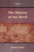The History Of The Devil | Daniel Defoe | Taschenbuch | Kartoniert / Broschiert