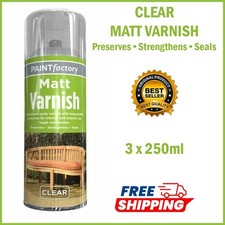 3 x Matt Varnish Spray 250ml Clear Wood Protection Tough Interior Exterior Seals