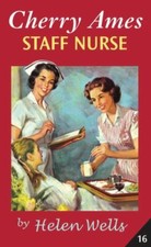 Cherry Ames, Staff Nurse (Cherry Ames Nurse Sto... 9780826155962 by Wells, Helen