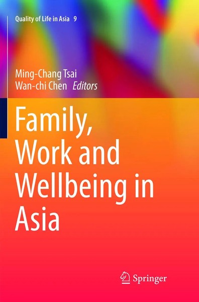 Ming-Chang Tsai (U. A.) | Family, Work And Wellbeing In Asia | Taschenbuch | X-image